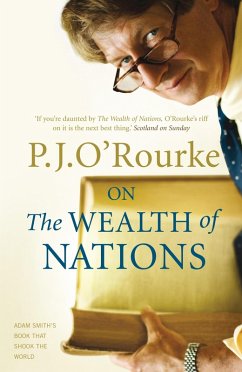 On The Wealth of Nations (eBook, ePUB) - O'Rourke, P. J.