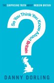 So You Think You Know About Britain? (eBook, ePUB)