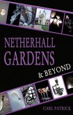 Netherhall Gardens & Beyond (eBook, ePUB)