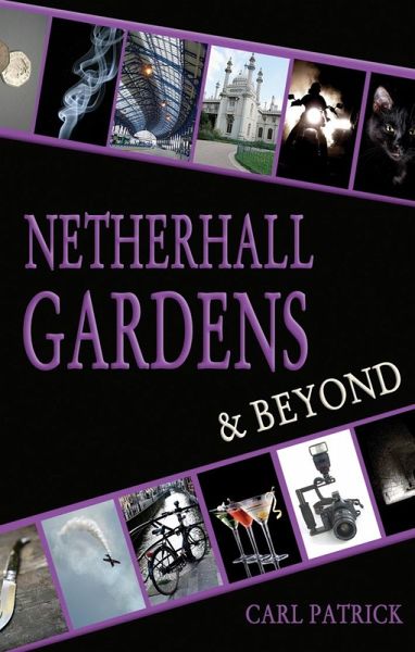 Netherhall Gardens & Beyond (eBook, ePUB)