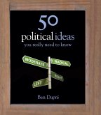 50 Political Ideas You Really Need to Know (eBook, ePUB)