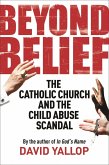 Beyond Belief (eBook, ePUB) Beyond Belief (eBook, ePUB)