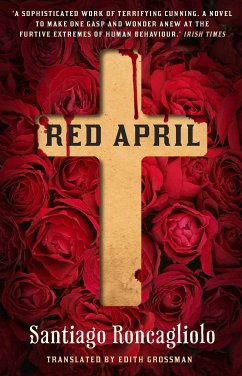 Red April (eBook, ePUB) - Roncagliolo, Santiago