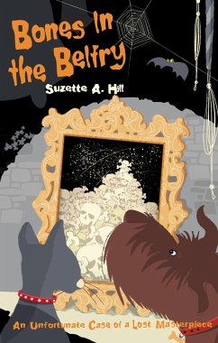 Bones in the Belfry (eBook, ePUB) - Hill, Suzette Bones in the Belfry (eBook, ePUB) - Hill, Suzette