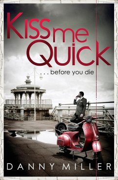 Cover Kiss Me Quick (eBook, ePUB)