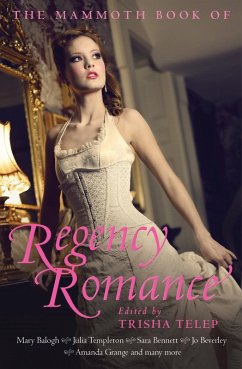 The Mammoth Book of Regency Romance (eBook, ePUB) - Telep, Trisha