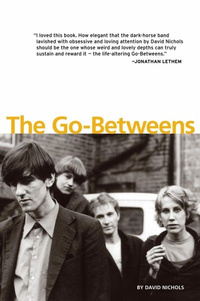 The Go-Betweens (eBook, ePUB) The Go-Betweens (eBook, ePUB)