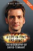 A Life in Time and Space - The Biography of David Tennant (eBook, ePUB)