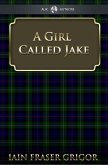 Girl Called Jake (eBook, PDF)