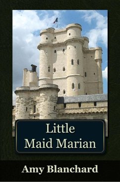 Little Maid Marian (eBook, PDF) - Blanchard, Amy