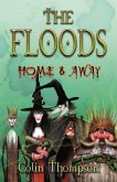 Floods 3: Home And Away (eBook, ePUB)