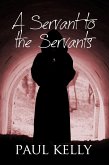Servant to the Servants (eBook, PDF)