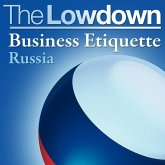 Lowdown: Business Etiquette - Russia (eBook, ePUB)