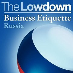 Lowdown: Business Etiquette - Russia (eBook, ePUB) Cover Lowdown: Business Etiquette - Russia (eBook, ePUB)