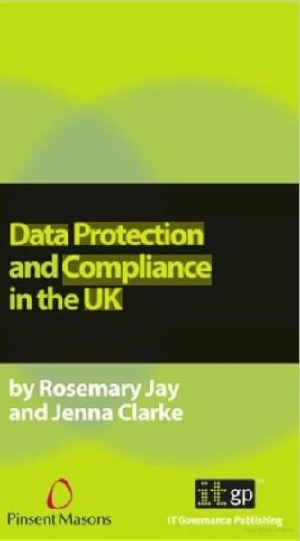 Data Protection Compliance in the UK (eBook, PDF) Data Protection Compliance in the UK (eBook, PDF)