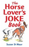 Horse Lover's Joke Book (eBook, ePUB)