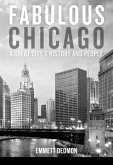Fabulous Chicago (eBook, ePUB) Fabulous Chicago (eBook, ePUB)