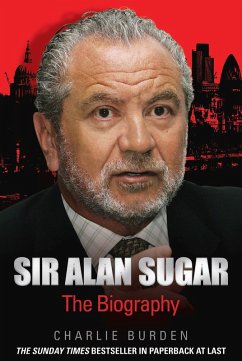 Sir Alan Sugar - The Biography (eBook, ePUB) Cover Sir Alan Sugar - The Biography (eBook, ePUB)