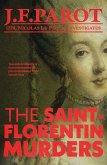 The Saint-Florentin Murders: Nicolas Le Floch Investigation #5 (eBook, ePUB)