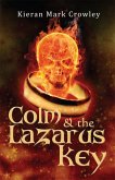 Colm & the Lazarus Key (eBook, ePUB)