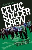 Celtic Soccer Crew (eBook, ePUB)