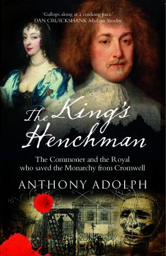 The King's Henchman (eBook, ePUB) - Adolph, Anthony