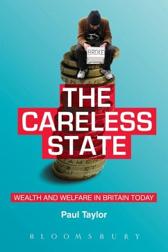 The Careless State (eBook, ePUB) - Taylor, Paul