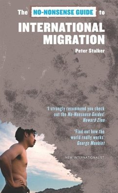 The No-Nonsense Guide to International Migration (eBook, ePUB) - Stalker, Peter