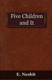 Five Children and It (eBook, PDF)