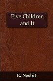 Five Children and It (eBook, PDF)