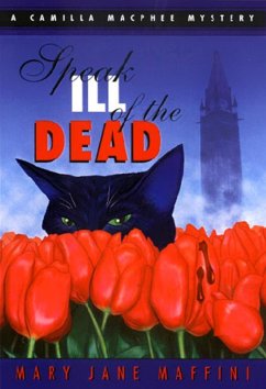 Speak Ill of the Dead (eBook, ePUB) - Maffini, Mary Jane