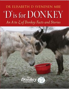 D is for Donkey (eBook, ePUB) - Svendsen, Elisabeth