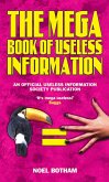 The Mega Book of Useless Information (eBook, ePUB)