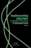 Implementing ISO27001 in a Windows (R) Environment (eBook, ePUB)