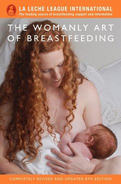 Womanly Art of Breastfeeding (eBook, ePUB) - La Leche League International