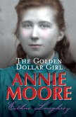 Annie Moore: The Golden Dollar Girl (eBook, ePUB)