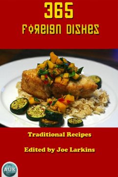 365 Foreign Dishes (eBook, ePUB) - Author, Traditional