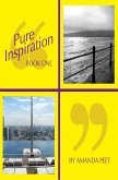 Pure Inspiration - Book 1 (eBook, PDF)