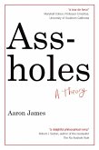Assholes (eBook, ePUB)