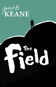 The Field (eBook, ePUB) - Keane, John B.