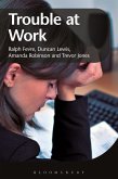 Trouble at Work (eBook, ePUB)