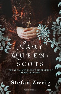 Mary Queen of Scots (eBook, ePUB) - Zweig, Stefan