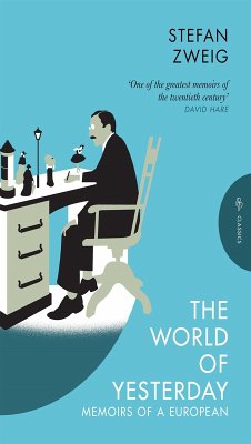 The World of Yesterday (eBook, ePUB) - Zweig, Stefan