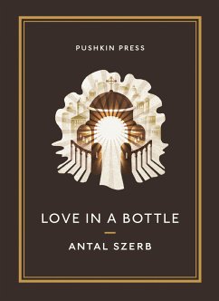 Love in a Bottle and Other Stories (eBook, ePUB) - Szerb, Antal