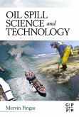 Oil Spill Science and Technology (eBook, ePUB)