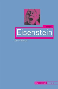 Sergei Eisenstein (eBook, ePUB) - O'Mahony, Mike