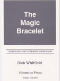 Magic Bracelet (eBook, PDF) Magic Bracelet (eBook, PDF)
