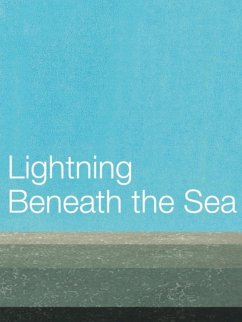 Cover Lightning Beneath the Sea (eBook, ePUB)