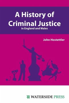 Cover History of Criminal Justice in England and Wales (eBook, PDF)