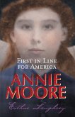 Annie Moore: First In Line For America (eBook, ePUB)